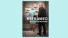 Reframed by Loraine Bodewes