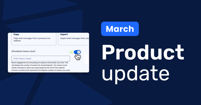 March product update banner with a preview of new chat message features, including simulated viewer count and peak viewer target.