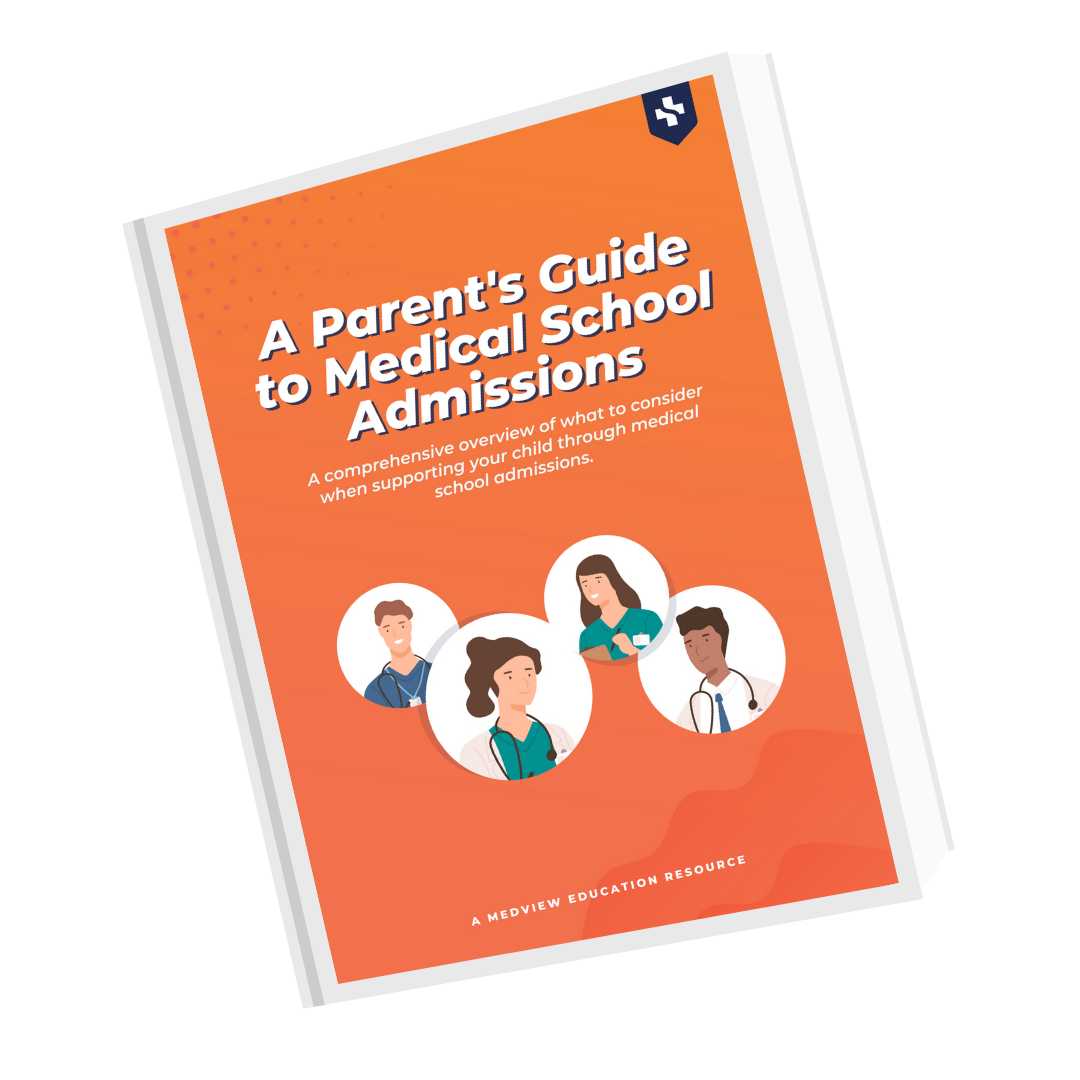 Parents Guide to Med Admissions