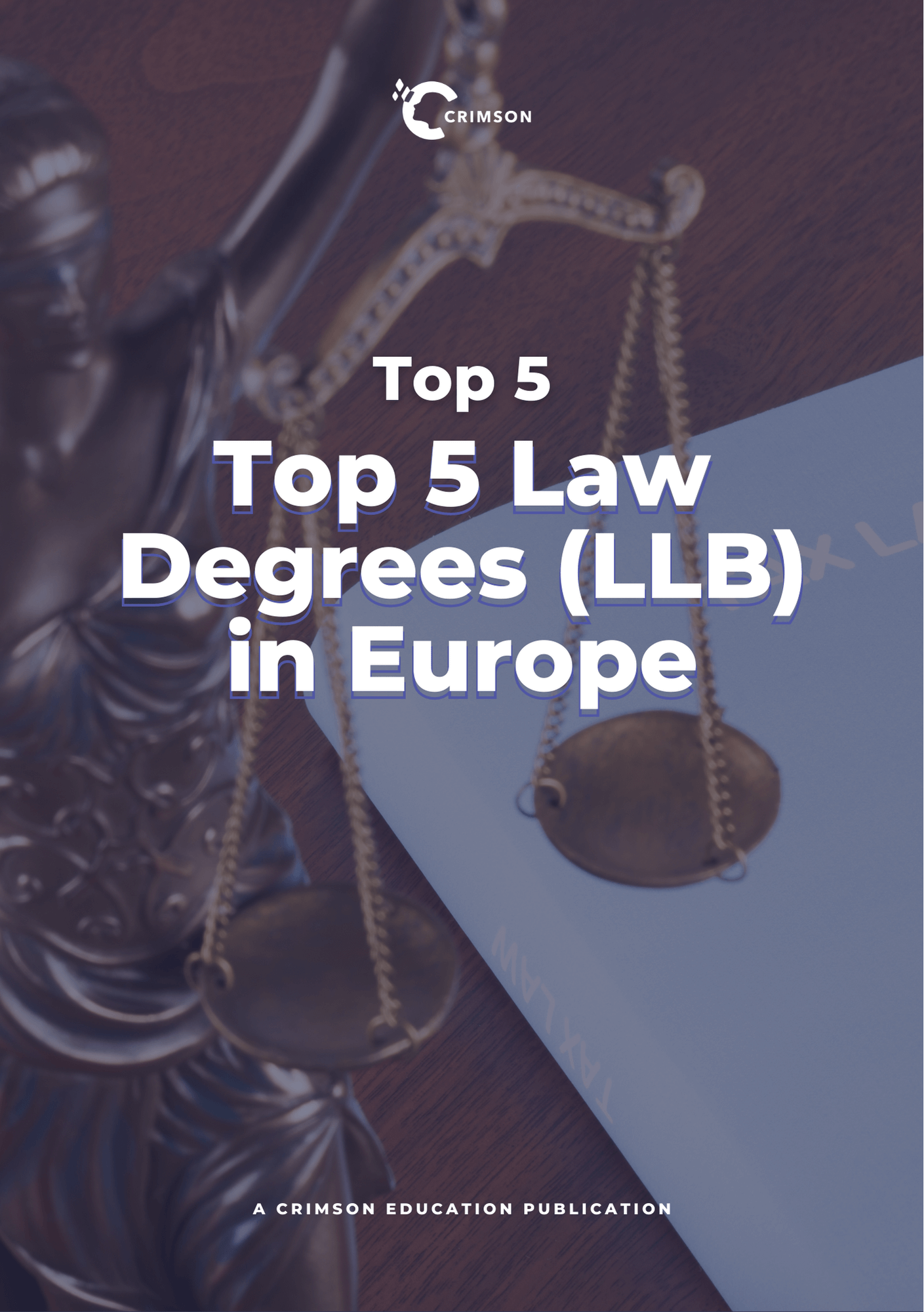 Top 5 Law Degrees in Europe
