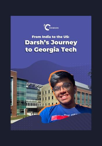 Darsh's journey from India to Georgia Tech
