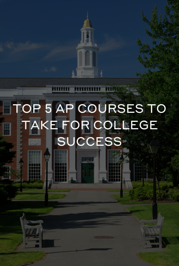 Top AP Courses to take for College Success