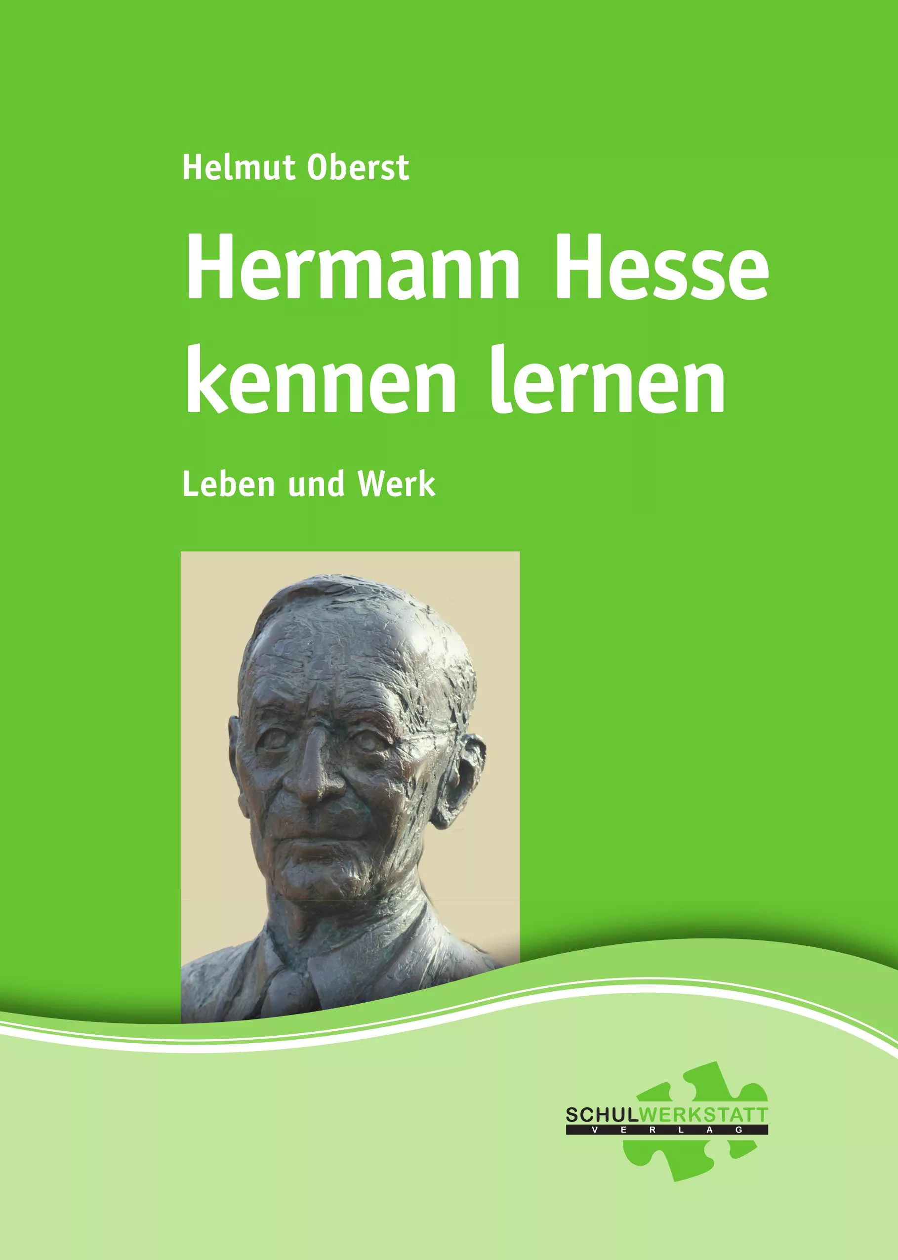 Hermann Hesse kennen lernen