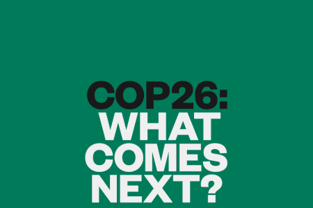 COP26: WHAT COMES NEXT