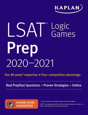 Kaplan's LSAT Logic Games Prep
