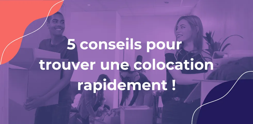 5 conseils Oqoro pour  trouver une colocation rapidement !