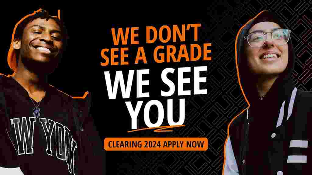 Two smiling students left and right of central text saying: 'We don't see a grade, we see you. Clearing 2024 apply now.'
