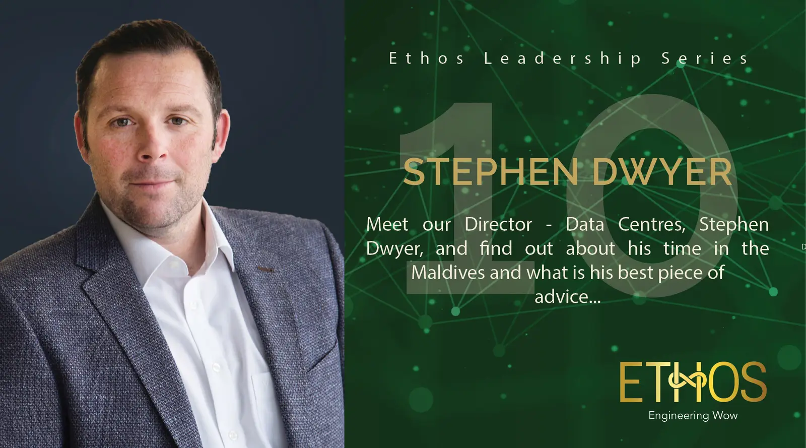 Meet Stephen Dwyer - Director Data Centres