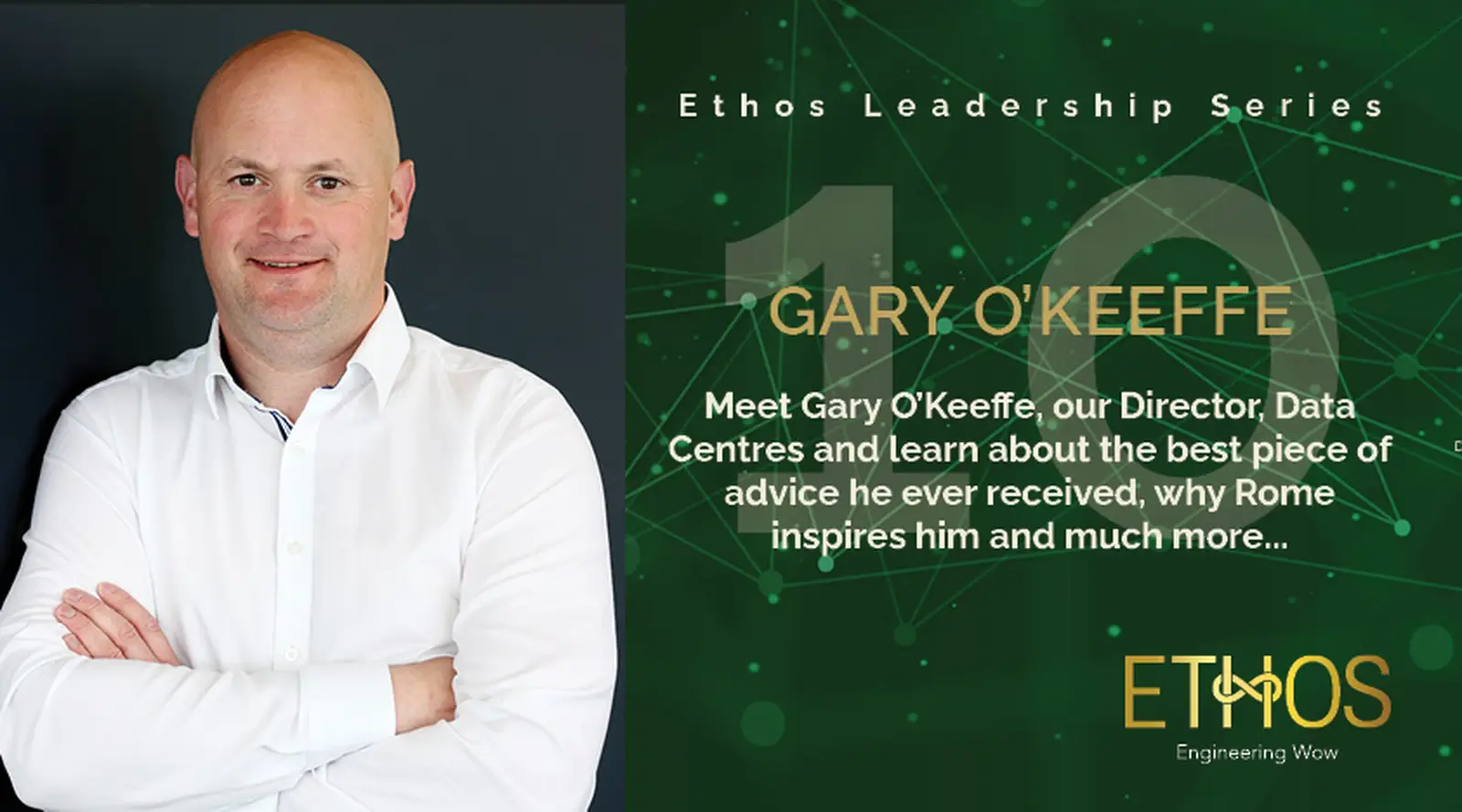 Meet Gary O'Keeffe - Director, Data Centre