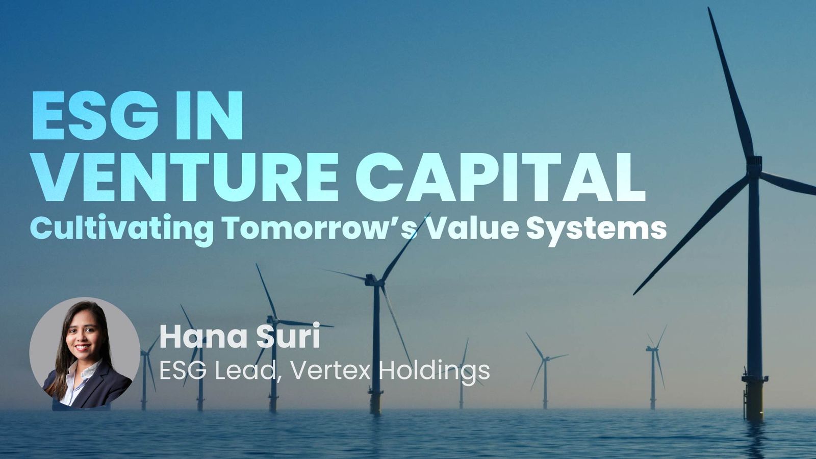 ESG in Venture Capital - Cultivating Tomorrow’s Value Systems | Vertex ...