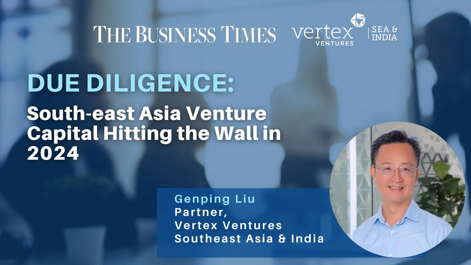Genping LIU - Vertex Team Member | Vertex Ventures SEA