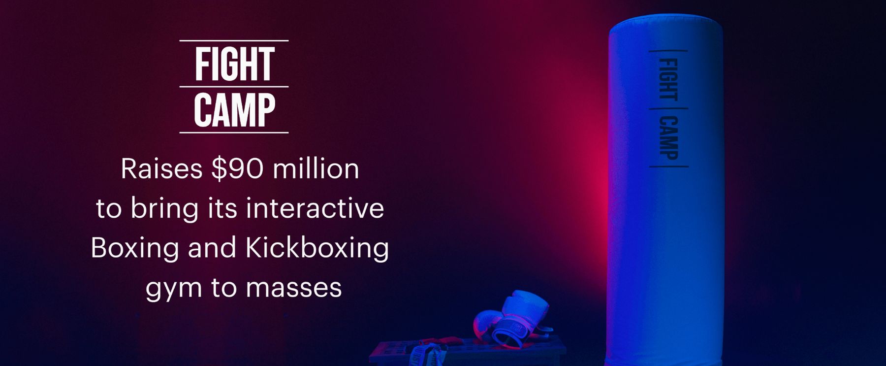 FightCamp Raises $90M To Bring Interactive Boxing Gym To All