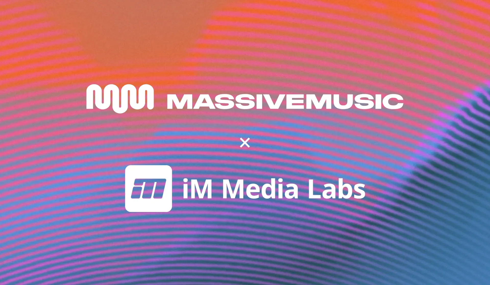 MassiveMusic and iM Media Labs logos paired on a sonic ripple gradient, announcing their new partnership