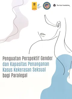 Penguatan Perspektif Gender dan kapasitas Penanganan kasus Kekerasan Seksual bagi Paralegal