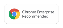 Google Chrome Enterprise Recommended Solution Badge