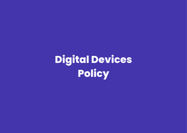 Digital Devices Policy