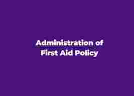 White text on a purple background reads "Administration of First Aid Policy."