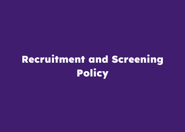 Recruitment and Screening Policy