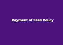 Text "Payment of Fees Policy" on a purple background.