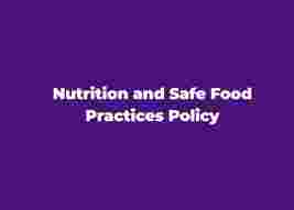 White text on a purple background reading "Nutrition and Safe Food Practices Policy".