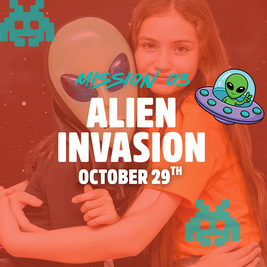 Young girl hugs person in alien costume with "Alien Invasion" event text and space-themed graphics overlayed.