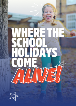 Girl joyfully running outdoors with bright text: "Where the school holidays come alive!" in bold, colorful lettering.