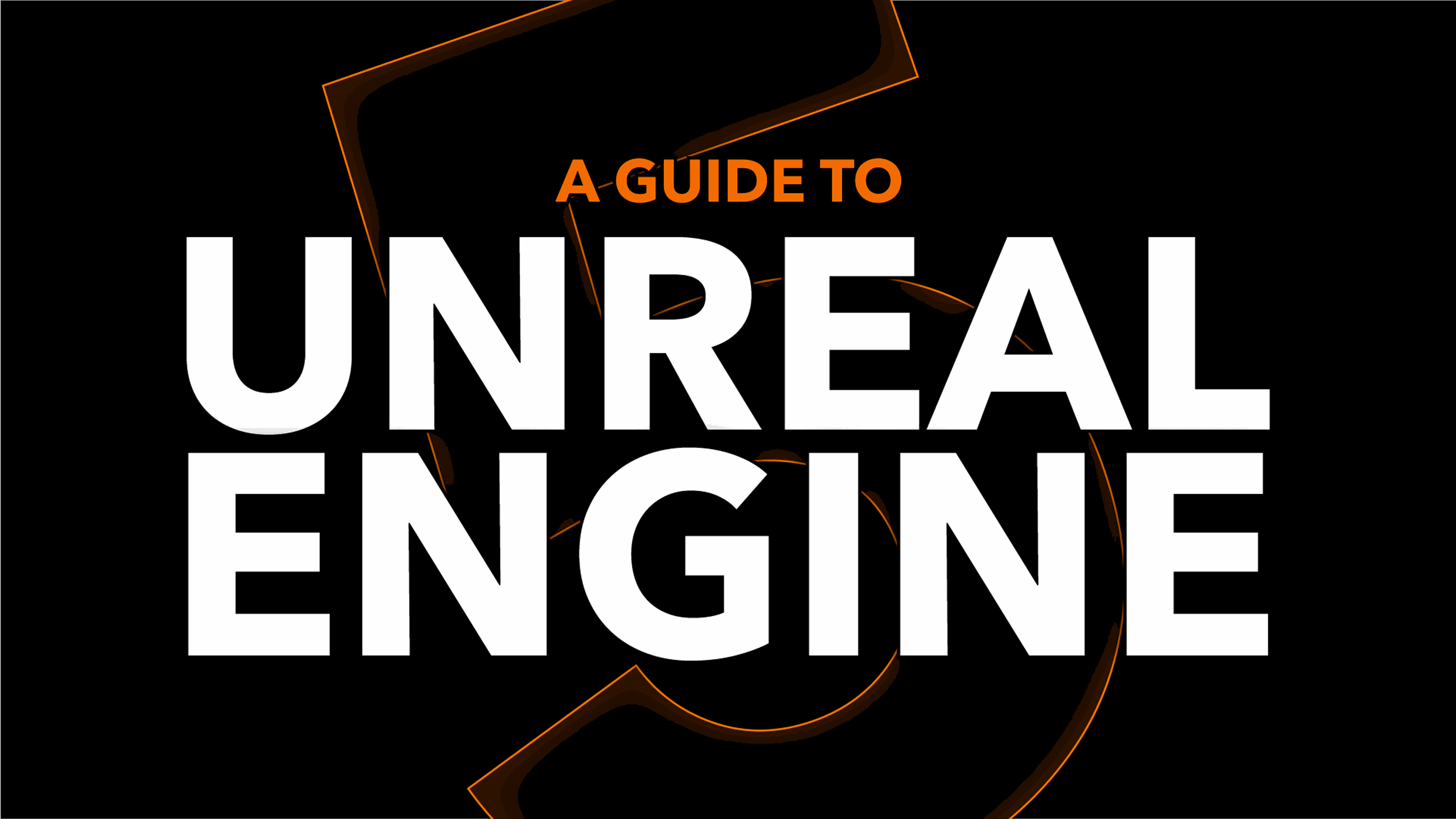 A guide to Unreal Engine written on a black background with a large orange 5