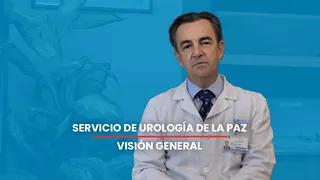 Urología de La Paz: visión general