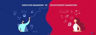 Employer Branding vs Recruitment Marketing