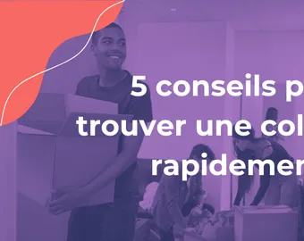 5 conseils Oqoro pour  trouver une colocation rapidement !