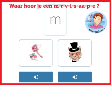 Waar hoor je een m-r-v-i-s-aa-p-e , taal voor kleuters op digibord of computer op kleuteridee.nl