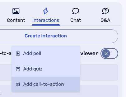 Screenshot of a menu with options to "Add poll," "Add quiz," and "Add call-to-action" under the "Create interaction" section.