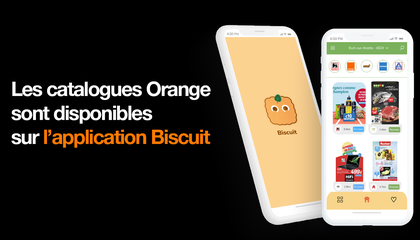 Orange crée un partenariat avec la start-up Biscuit pour proposer ses catalogues en digital