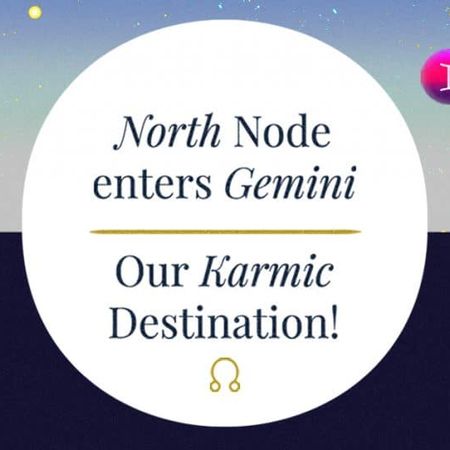 North Node enters Gemini 2020