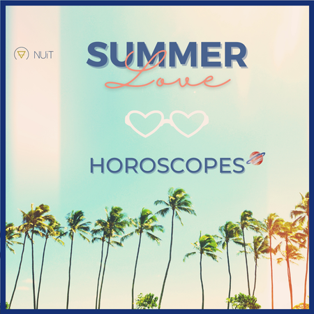 Summer Love Horoscopes 2021
