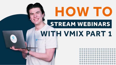 How to stream webinar with VMIX part 1 thumbnail