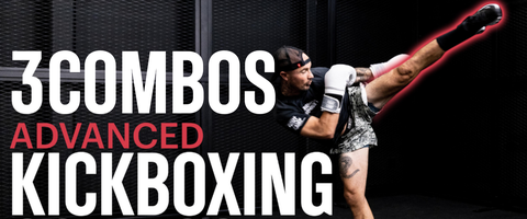 3 Advanced Kickboxing Combos To Add To Your Training