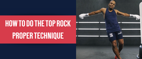 How To Do The Top Rock | Proper Technique