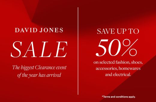 The biggest Clearance event of the year has arrived at David Jones
