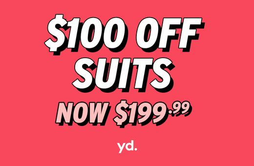$100 Off Suits at yd.