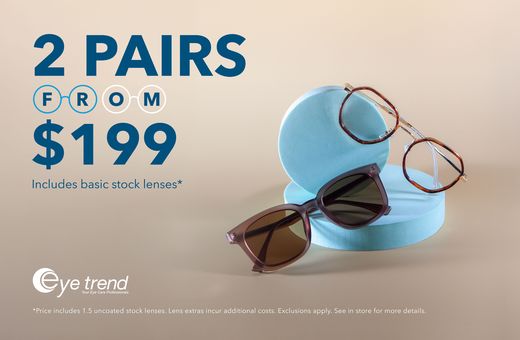 Buy two pairs from $199 at Eye Trend
