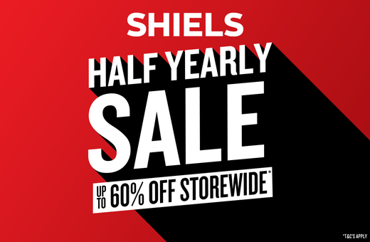 SHIELS: Half Yearly Sale
