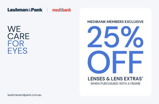Laubman & Pank: Medibank Members Exclusive: 25% off Lenses and Lens Extras*