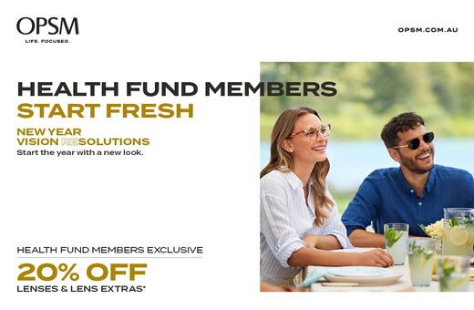 OPSM's Health Fund Members Exclusive: 20% Off Lenses & Lens Extras*