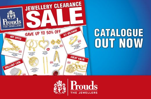 Prouds - Jewellery Clearance Sale 