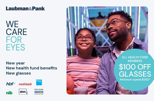 Laubman & Pank Exclusive Offer: Health Fund Members get $100 Off Glasses*