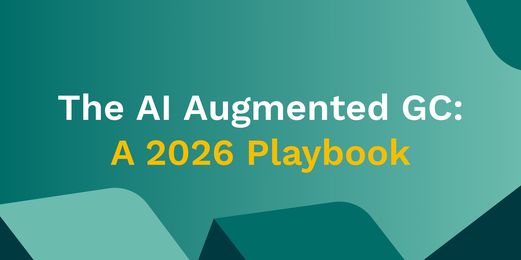 The AI-Augmented GC: A 2026 Playbook