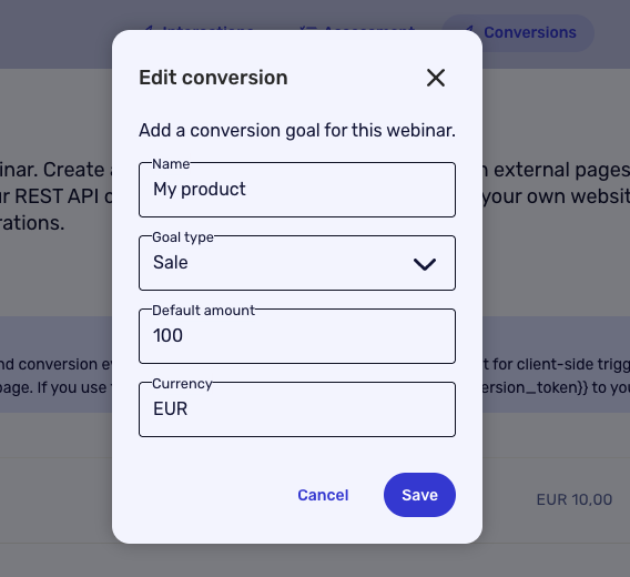 Popup window titled "Edit conversion" with fields for name, goal type (sale), amount (100), and currency (EUR), with Save and Cancel options.