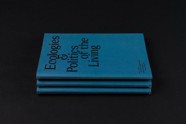 AIL-Publication: Ecologies & Politics of the Living. Publication Design: Marie Artaker, © Sophie Pölzl  | Image by ©© Sophie Pölzl 