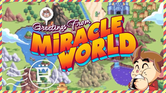 Greetings from Miracle World!
